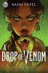 Rick Riordan Presents: A Drop of Venom (International paperback edition) - Sajni Patel - 9781368105385