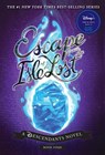 Escape from the Isle of the Lost - Melissa de la Cruz - 9781368112420
