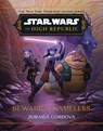 Star Wars: The High Republic: Beware the Nameless - Zoraida Córdova - 9781368114127