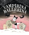 Vampirina Ballerina - Anne Marie Pace - 9781368117449