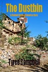 The Dustbin - Tyree Campbell - 9781370039494