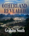 Otherland Revealed - Graham South - 9781370044047