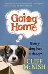 Going Home: Every Dog has a Dream - Cliff McNish - 9781370056729