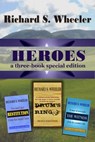 Heroes - Richard S. Wheeler - 9781370065325