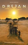Druan Episode 4: Fissure - Mark Robson - 9781370094332