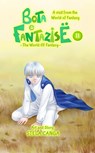 Bota e Fantazise (The World Of Fantasy): Chapter 11 - A visit from the World of Fantasy - Stela Canga - 9781370107681