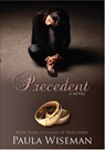 Precedent: Covenant of Trust Book Three - Paula Wiseman - 9781370151004