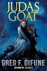 Judas Goat - Greg F. Gifune - 9781370164417
