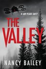 The Valley - Nancy Bailey - 9781370214969