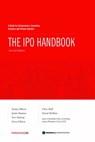 The IPO Handbook: A Guide for Entrepreneurs, Executives, Directors and Private Investors - Sonny Allison ; Justin Bastian ; Eric DeJong ; Nora Gibson ; Christopher Hall ; David McShea - 9781370237715