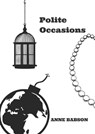 Polite Occasions - Anne Babson - 9781370244768