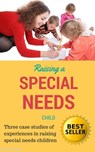 Raising a Special Needs Child - Piero Loconte - 9781370257539