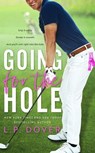 Going for the Hole - L.P. Dover - 9781370259366