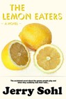 The Lemon Eaters - Jerry Sohl - 9781370270897