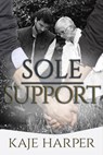 Sole Support - Kaje Harper - 9781370302628