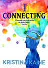 I Connecting - Kristina Kaine - 9781370303335