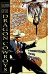 Legends of the Dragon Cowboys - David B. Riley ; Laura Givens - 9781370307753