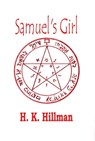Samuel's Girl - H. K. Hillman - 9781370324415