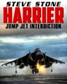 Harrier: Jump Jet Interdiction - Steve Stone - 9781370371969