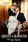 Seducing Winter's Gentleman - Kirsten S. Blacketer - 9781370409433