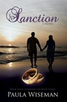 Sanction: Covenant of Trust Series, Book Four - Paula Wiseman - 9781370415229