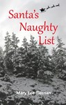 Santa's Naughty List - Mary Lee Tiernan - 9781370445783