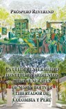 La ultima enfermedad, los últimos momentos y los funerales de Simón Bolivar Libertador de Colombia y Perú - Prospero Reverend - 9781370484836