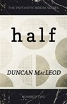 Half - Duncan MacLeod - 9781370522873