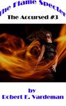 The Flame Specter - Robert E. Vardeman - 9781370532834