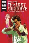 The Last Goodbye - Gary Lovisi - 9781370533381
