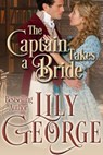 The Captain Takes a Bride - Lily George - 9781370543625