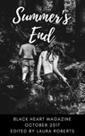 Summer's End - Black Heart Magazine - 9781370601707