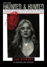Haunted & Hunted True Crime: The Vanishing of Valerie McDonald, Jennifer Beard, Amber-Lee Cruickshank & The Strange Case of the Man Who Sold The World - Ian Wishart - 9781370615452
