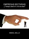 Empresas Sectarias - Ismael Bello - 9781370626397