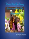Crucial Oils For Anxiety Disseminate Stress With Fragrances - King Felix The Great - 9781370652631