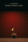 London When it Rains - C. Sean McGee - 9781370659135