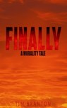 Finally - Tim Branton - 9781370701766