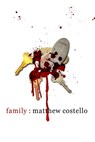 Family - Matthew Costello - 9781370705207