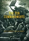 The Ten Commandments: God's Perfect Law of Liberty - Updated - Dr. Peter Hammond - 9781370724413
