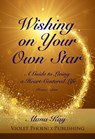 Wishing on Your Own Star - Alana Kay - 9781370729494