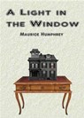 A Light in the Window - M. L. Humphrey - 9781370769025