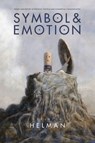 Symbol & Emotion: Design and History of Religious, Political and Commercial Communication - Federico Helman - 9781370792412