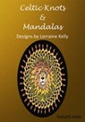 Celtic Knots and Mandalas: Designs by Lorraine Kelly - Lorraine Kelly - 9781370796717