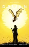 Druan Episode 14: Precipice - Mark Robson - 9781370798971