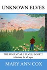 Unknown Elves - Mary Ann Cox - 9781370810253