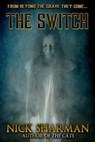 The Switch - Nick Sharman - 9781370825530
