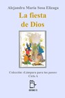La fiesta de Dios - Alejandra María Sosa Elízaga - 9781370834082