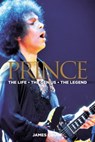 PRINCE The Life The Genius The Legend - James Court - 9781370875887