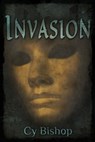 The Endonshan Chronicles Book 5: Invasion - Cy Bishop - 9781370885329
