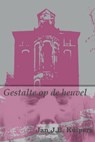 Gestalte op de heuvel - Jan J.B. Kuipers - 9781370890132